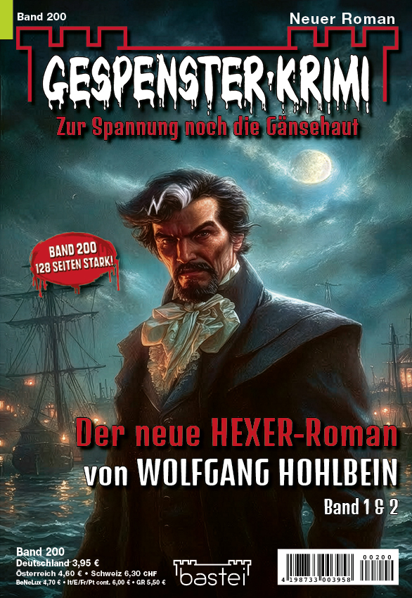 Gespenster Krimi 200 – Der Hexer ist wieder da!